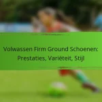 Volwassen Firm Ground Schoenen: Prestaties, Variëteit, Stijl